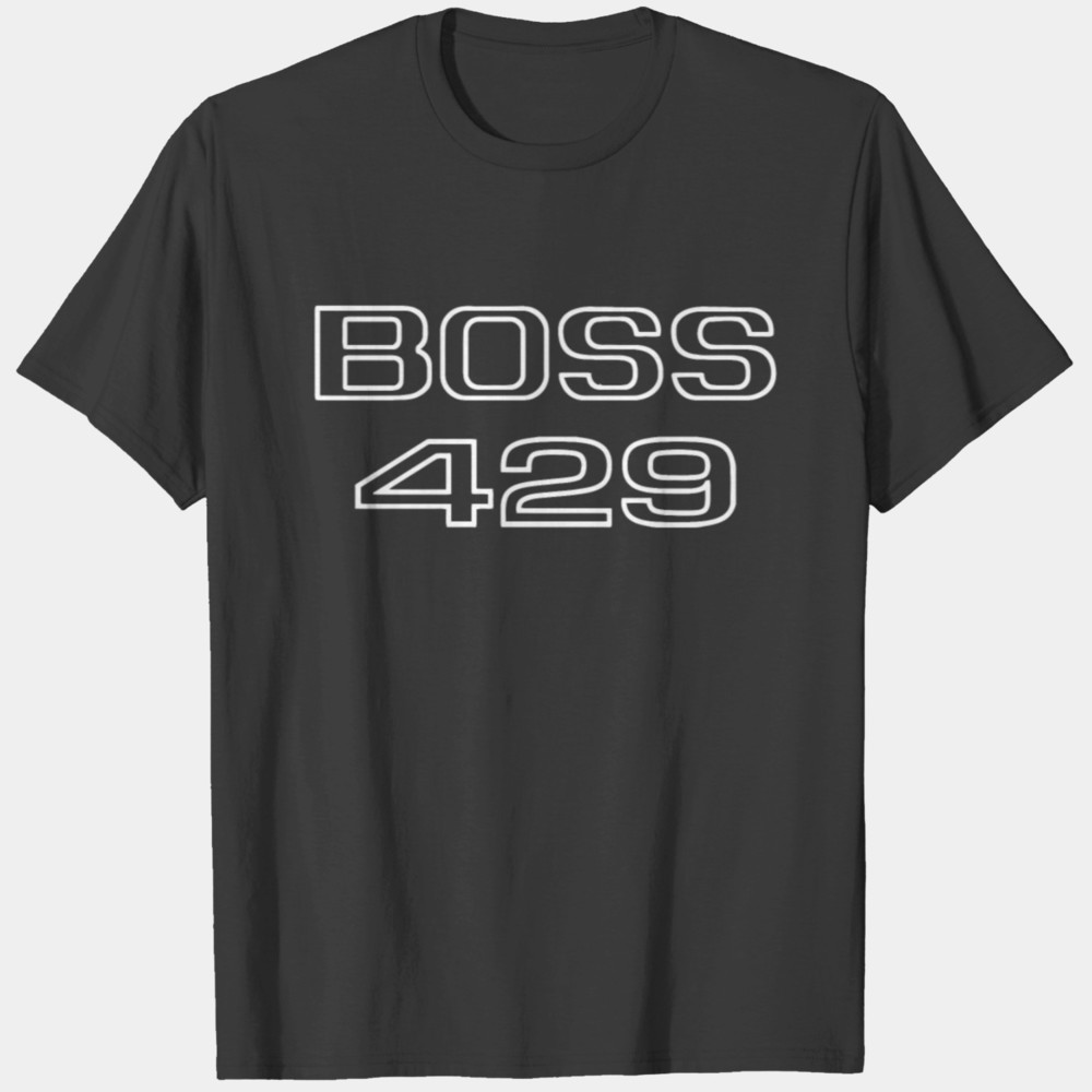 Boss 429 Tshirt Unisex Tee Shirt